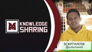 Knowledge Sharing | Scriptwriting 101