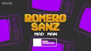 Romero Sanz - Mad Man (Official Audio)