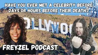 Stories of Meeting Celebrities Days or Hours before Death