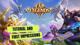 Tap Legends Tactics RPG Tutorial & First Impressions