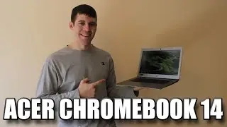 Acer Chromebook 14 (2016) Review