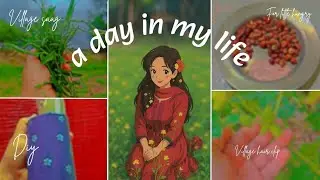 A day in my life 🎀🪻 aesthetic vlog 🪻🎀#villagevlog #villagelife#viral#trendingvlog@Niaaworld777