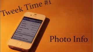 Tweak Time #1: Photo Info