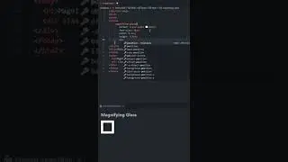 Magnifying Glass effect using HTML and CSS tutorial for beginners using VSCode IDE 