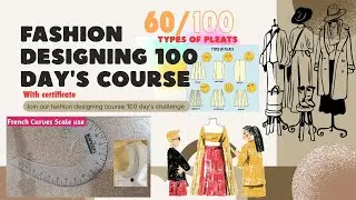Free fashion designing course |pleats| day 60of100 #100daysfashionchallenge (5 September 2025)