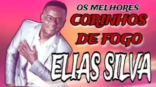 Elias Silva-Corinhos de Fogo- CD COMPLETO