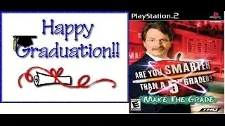 Spwash1000's Graduation Special Segment #7