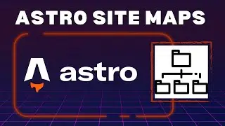 Создание карты сайта с помощью ASTRO | Учебное пособие | Генератор статических сайтов SSG JavaScript JS