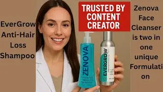 Say Goodbye to Acne & Hair Fall! Zenova + EverGrow Honest Review| #evergrowshampoo