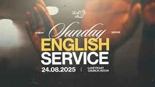 🔴Love Feast English Service | 24-08-2025🔴