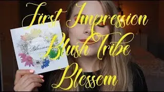 | First Impression | Blush Tribe Blossom |