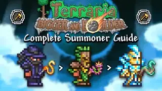 COMPLETE Summoner Class Guide for Terraria 1.4.5 : Bigger and Boulder!