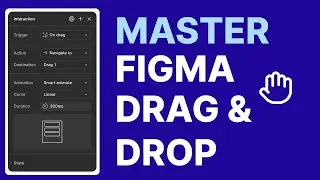 Master Figma Drag & Drop in Minutes! | Ultimate Guide to Interactive Prototypes