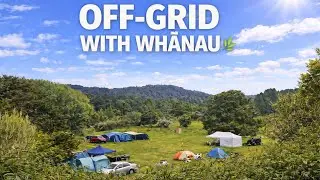 Off-Grid New Years Camping With the Whānau 🌿 | Hunting, Fishing & No Service 