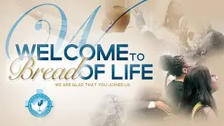 Bread Of Life 1/4/26