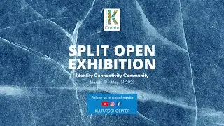 Finissage | Split Open Exhibition