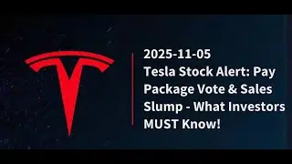 2025-11-05: Tesla Stock Alert: Pay Package Vote & Sales Slump - What Investors MUST Know!