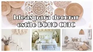 IDEAS PARA DECORAR 📿🏺ESTILO BOHO CHIC