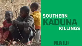 Southern Kaduna killings: part 1 | Legit TV