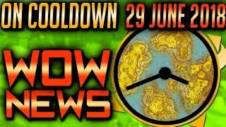World of Warcraft News On Cooldown Ep.4 (WoW News and Updates)