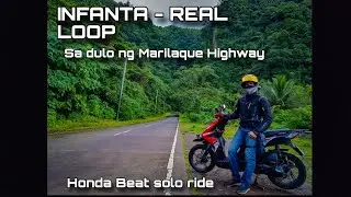 INFANTA - REAL LOOP | Marilaque Highway | Tanay to Infanta ride | Honda Beat FI solo ride