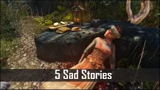 Skyrim: 5 трагических и скрытых историй, которые вы могли пропустить &mdash; Секреты Elder Scrolls 5