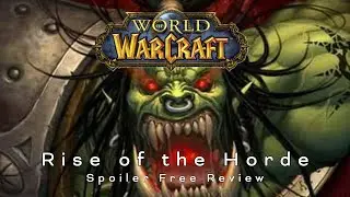 Rise of the Horde by Christie Golden | Spoiler Free Review