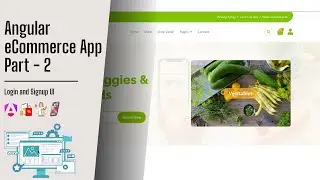 Angular 17 | eCommerce Grocery Shopping App | Login and Signup UI | Part 2