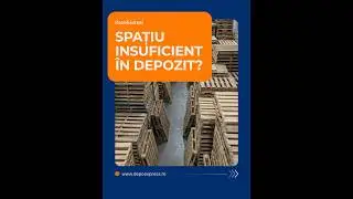 Spatiu eficient in depozit!