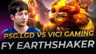 PSG.LGD.fy plays Earthshaker vs Vici | Full Gameplay Dota 2 Replay