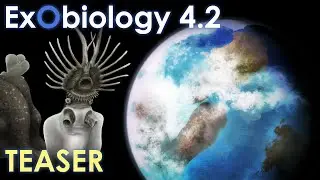Exobiology: TEASER [4.2]