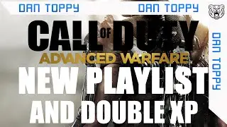 DOUBLE XP + NEW PLAYLIST - Call of Duty Advanced Warfare NEWS (CODAW PS4)
