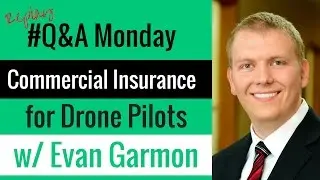 What type of insurance do I need for my drone business?