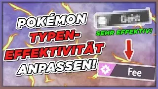 TYPENEFFEKTIVIT&Auml;T in POK&Eacute;MON verbessern!