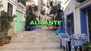 Barrio Santa Cruz Alicante 2021