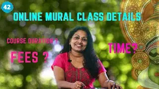 ONLINE MURAL CLASS DETAILS | MURAL PAINTING|| 42