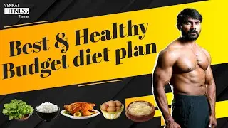 Best & Healthy Budget Diet Plan in Telugu