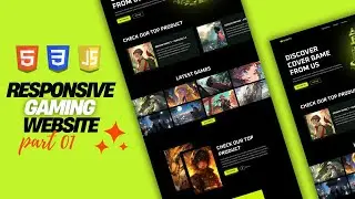 Building My First Responsive Gaming Website with HTML, CSS, and JavaScript | Part 1