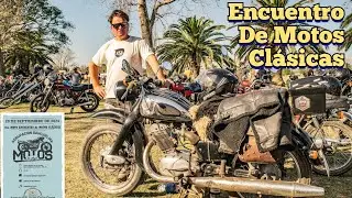 8⁰ MOTO ENCUENTRO DE MOTOS CLÁSICAS EN SAN CARLOS CENTRO SANTA FE🏍Viajamos con la Morocha 250 km...!