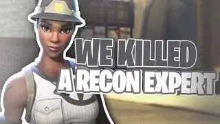 I KILLED A RECON EXPERT!!!!!!!