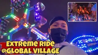 Tried the most EXTREME RIDE @ GLOBAL VILLAGE | Moscow Max | Dubai Vlog 2022