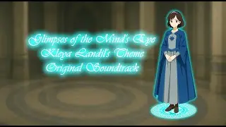 Glimpses of The Mind's Eye - Kleya's Theme | Original Soundtrack by The Archivist | Tales of Nirilim