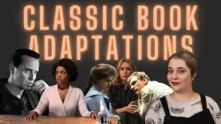 Classic Book Adaptations I Want To Watch In 2024 [CC]