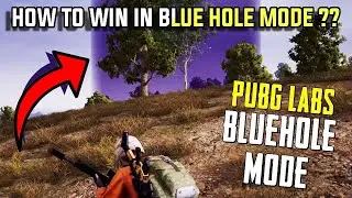 WHAT IS BLUE HOLE MODE & HOW TO WIN IT?PUBG MOBILE TIPS & TRICKS 2020!!
