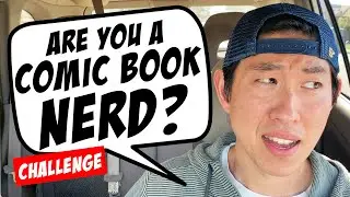 Are You A Comic Book Nerd Challenge!