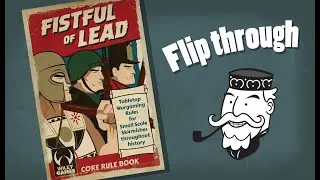 Fistful of Lead: Core rulebook Flip Through