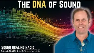 Harmonic Structure of Sound | Mind Blowing Concept on DNA of Sound | David Gibson #soundhealing