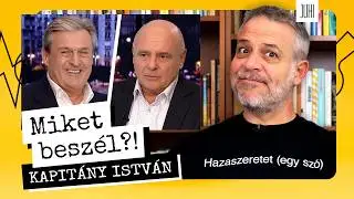 KAPITÁNY István megmutatja milyen lehetne a politika 🤔 Miket beszél?!