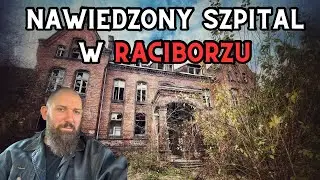 Nawiedzony Szpital w Raciborzu - Aktywność Paranormalna