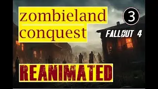 Revealing THE MASTER PLAN [e3] ZOMBIELAND CONQUEST : REANIMATED | Fallout 4 GROUND ZERO EVOLVED